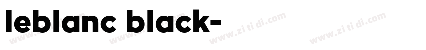 leblanc black字体转换 leblanc black字体转换